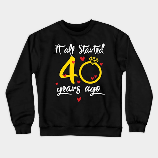 Wedding Anniversary 40 Years Together Golden Family Marriage Gift For Husband And Wife Crewneck Sweatshirt by truong-artist-C